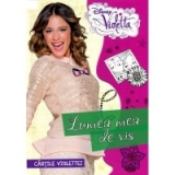 Cartile Violettei. Disney Violetta - Lumea Mea De Vis