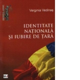 Identitate nationala si iubire de tara