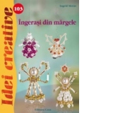 Ingerasi din margele - Idei creative 103