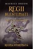 Regii blestemati. Regina sugrumata (vol. 2)