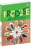 Produse minune - fructe si legume