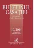 Buletinul Casatiei nr. 10/2014