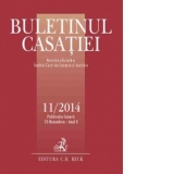 Buletinul Casatiei nr. 11/2014