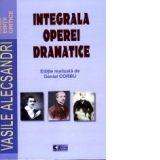 Integrala operei dramatice