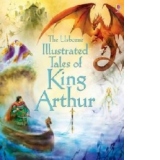 Illustrated Tales Of King Arthur