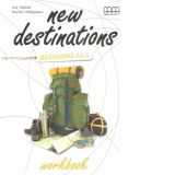 New Destinations Beginners A1.1 Workbook