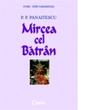 MIRCEA CEL BATRAN