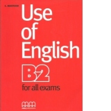 Use of English B2 for all exams
