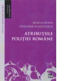 Atributiile politiei romane