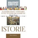 ISTORIE. EVALUARI FINALE STANDARD. TESTE PENTRU BACALAUREAT, editie 2015