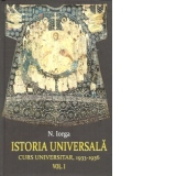 Istoria universala - Curs universitar 1933-1936 (vol. 1+2)