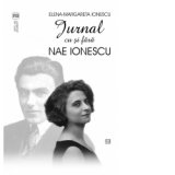 Jurnal cu si fara Nae Ionescu