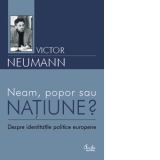 Neam, popor sau natiune?