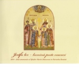 Jertfa lor - lumina peste veacuri. 2014 - Anul comemorativ al Sfintilor Martiri Brancoveni in Patriarhia Romana