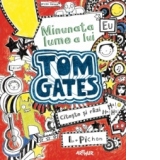 Minunata lume a lui Tom Gates