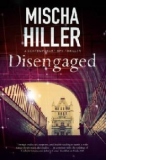 Disengaged: An Espionage Thriller Set in London