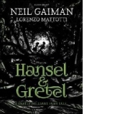 Hansel and Gretel