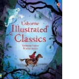 Illustrated Classics Robinson Crusoe & Other Stories