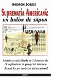 Suprematia americana: un balon de sapun