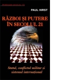 Razboi si putere in secolul 21