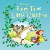 Fairy Tales for Little Children