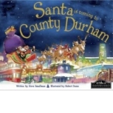 Santa is Coming to County Durham