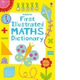 First Illustrated Maths Dictionary