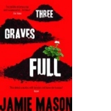 Three Graves Full