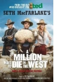 Million Ways to Die in the West