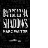 Barcelona Shadows