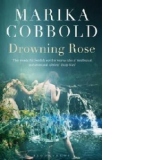 Drowning Rose