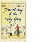 True History of the Kelly Gang