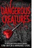 Dangerous Creatures (Book 1)