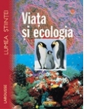 Larousse -Viata si ecologia