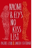 Naomi and Ely's No Kiss List