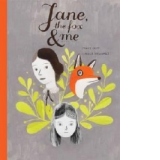 Jane, the Fox and Me