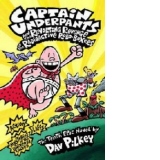 Captain Underpants and the Revolting Revenge of the Radioact