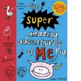 Super Amazing Adventures of Me, Pig