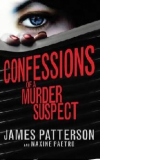 Confessions of a Murder Suspect