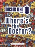 Doctor Who: Where's the Doctor?