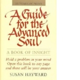 Guide for the Advanced Soul