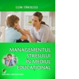 Managementul stresului in mediul educational