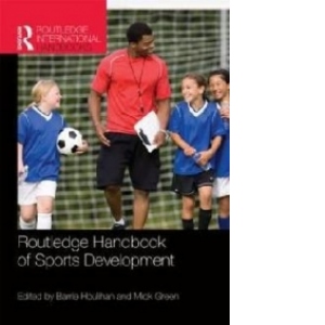 Routledge Handbook of Sports Development