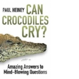 Can Crocodiles Cry?