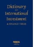 Dictionary of International Investment Terms