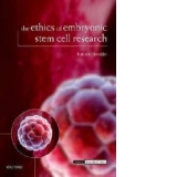 Ethics of Embryonic Stem Cell Research