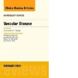 Vascular Disease, an Issue of Cardiology Clinics