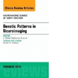 Genetic Patterns in Neuroimaging, an Issue of Neuroimaging C