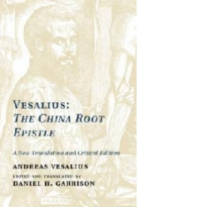 Vesalius: the China Root Epistle