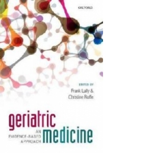 Geriatric Medicine: An Evidence-Based Approach